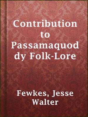 cover image of Contribution to Passamaquoddy Folk-Lore